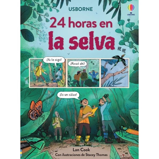 24 Horas En La Selva Usborne Libro x 1.0 24 HORAS EN LA SELVA   Un libro en formato de cómic para que los niños se adentren en la selva y descubran los retos que presenta la vida en este hábitat. La historia de dos hermanos de Borneo que ayu