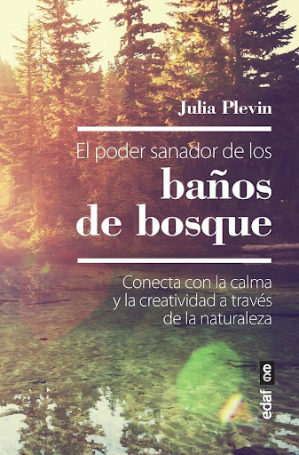 El Poder Sanador De Los Baños De Bosque Edaf Libro x 1 EL PODER SANADOR DE LOS BAÑOS DE BOSQUEInspirado en la tradición japonesa conocida como shinrinyoku, el baño de bosque es el arte de pasar tiempo de manera intencionada en la naturaleza y su práctica 