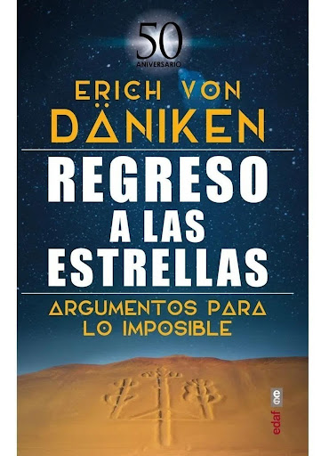 Regreso A Las Estrellas Edaf Libro x 1 REGRESO A LAS ESTRELLASMientras continúa la discusión sobre la tesis defendida por Erich von Däniken en su primer libro Recuerdos del futuro, el autor presenta otro relato fascinante con los resultado