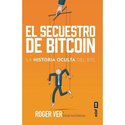 El Secuestro De Bitcoin. La Historia Oculta Del Btc Edaf Libro x 1.0 El Secuestro De Bitcoin. Hist.Oculta Del Btc(24)   Se prometió que Bitcoin, BTC, sería una tecnología liberadora, una alternativa de libre mercado al dinero controlado por el estado. Pero esa promesa 
