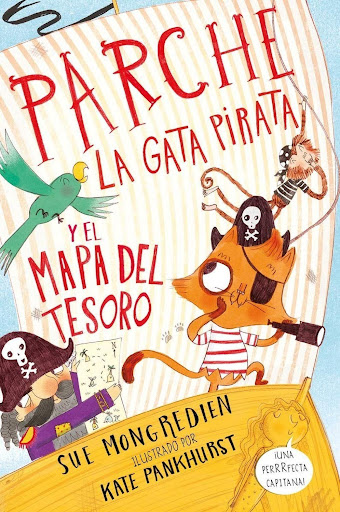 Parche, La Gata Pirata Y El Mapa Del Tesoro Ediciones Jaguar Libro x 1  