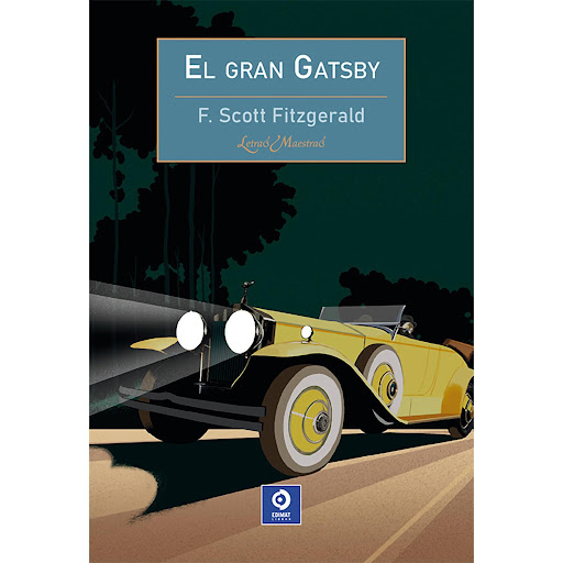 El Gran Gatsby. F. Scott Fitzgerald Edimat Libro x 1 El gran Gatsby - F. Scott FitzgeraldReseña:Scott Fitzgerald, es uno de los escritores más sobresalientes de la novelística norteamerica del siglo xx, englobado en la denomidada Generación Perdida junt