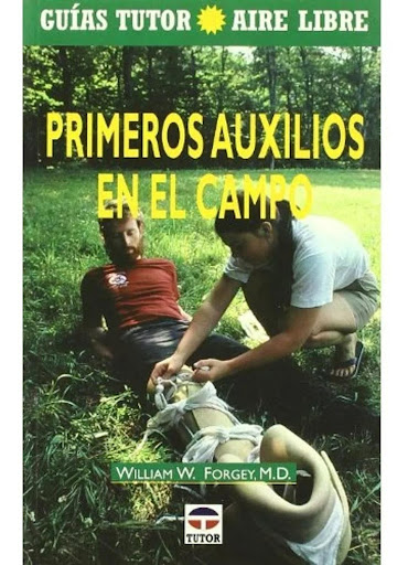 Primeros Auxilios En El Campo Ediciones Tutor,S.A. Libro x 1 PRIMEROS AUXILIOS EN EL CAMPOLas Guías Tutor Aire Libre están pensadas para formar parte, junto con la mochila y las botas, de nuestro equipamiento básico en las actividades de aire libre. Estas guías