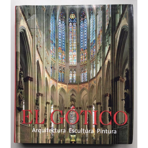 El Gótico. Arquitectura - Escultura - Pintura H.F. Ullmann Libro x 1.0 EL GOTICO(ARQUITEC-ESCULTURA-PINTURA)(FLEXO)  El arte gótico surgió hacia el año 1140 en la Íle-de-France y desde allí se expandió por toda Europa. El nuevo estilo no quedó restringido al arte y la ar