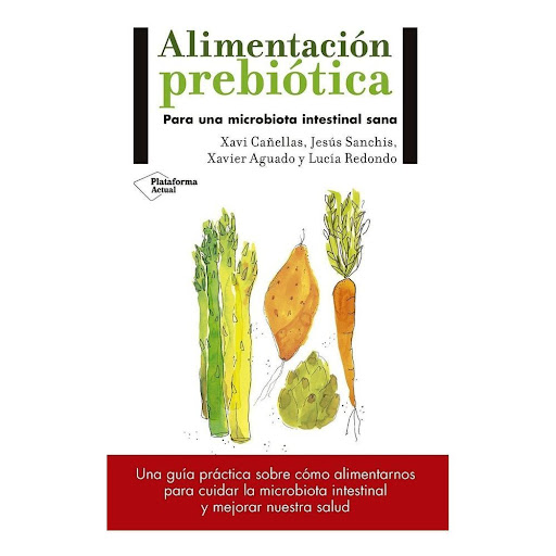 Alimentacion Prebiotica: Para Una Microbiota Intestinal Sana Plataforma Libro x 1.0 Alimentacion Prebiotica: Para Una Microbiota Intestinal Sana   ISBN: 9788417114008  Páginas: 272  Colección: Actual  Formato: Tapa blanda con solapas  Año de publicación: 2017  Una gui´a pra´ctica sob