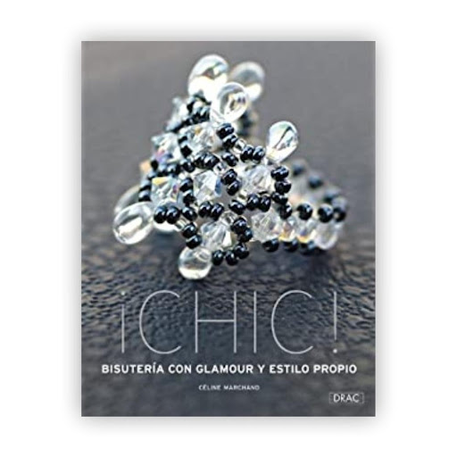 ¡chic! Bisuteria Con Glamour Y Estilo Propio Editorial Del Drac Libro x 1.0 ¡CHIC! BISUTERIA CON GLAMOUR Y ESTILO PROPIO   CELINE MARCHAND  Introducción con técnicas para hacer flores básicas, descripción de los materiales y herramientas. Más de 30 modelos con gráficos. Traba