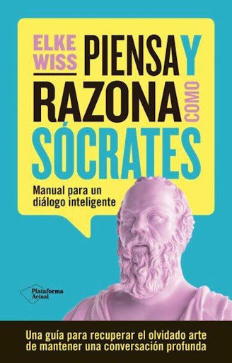 Piensa Y Razona Como Sócrates Plataforma Libro x 1  
