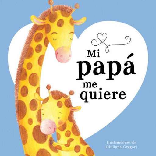 Mi Papa Me Quiere (t.d) Ediciones Saldana Libro x 1.0 MI PAPA ME QUIERE (T.D)  MI PAPÁ ME QUIERE CON TODO SU CORAZÓN. ME ENSEÑA COSAS NUEVAS CADA DÍA.Y A TÍ, ¿ QUÉ TE ENSEÑA TU PAPÁ?  Ficha técnica de MI PAPA ME QUIERE  Nº de páginas: 10 Editorial: LIBRO