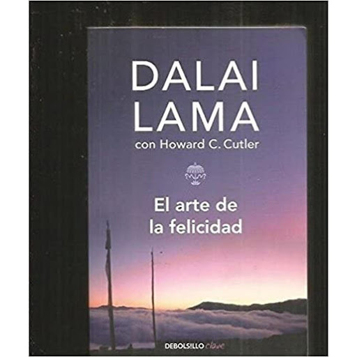 El Arte De La Felicidad. Dalai Lama Debolsillo Libro x 1.0 ARTE DE LA FELICIDAD, EL  En El arte de la felicidad el Dalai Lama nos ofrece el mensaje sereno de un hombre que ha conquistado la paz interior y sabe que la felicidad no es un don, sino un arte que e
