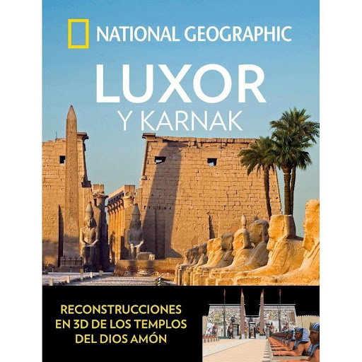 Luxor Y Karnak (t.d) National Geographic National Geographic Libro x 1.0 Luxor Y Karnak  Autor: National Geographic ISBN: 9788482986715 Año de Edición: 2018 Editorial:National Geographic Número de páginas: 96 Encuadernación: Tapa Dura Formato: 21,8 x 28,0 cm Colección: Nat