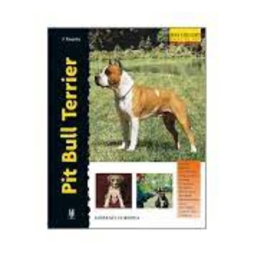 Pit Bull Terrier. Excellence Hispano Europea Libro x 1.0 PIT BULL TERRIER (EXCELLENCE)   Pit Bull Terrier (excellence) F. Favorito Esta nueva obra de la colección "Excellence. Razas de hoy" proporciona la más actual y completa información sobre los orígenes