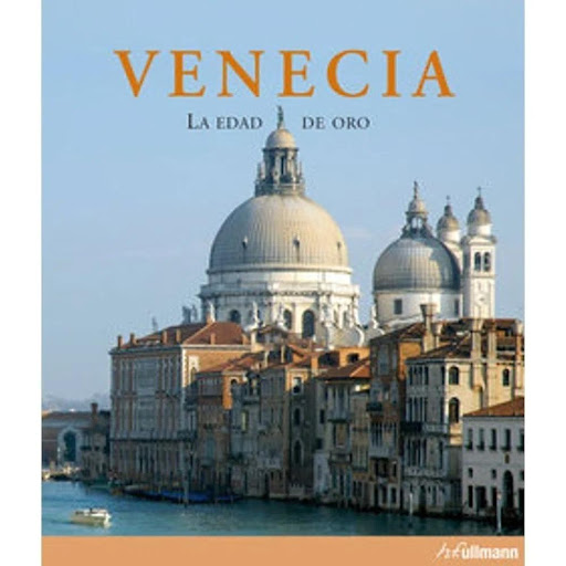 Venecia La Edad De Oro H.F. Ullmann Libro x 1.0 VENECIA LA EDAD DE ORO  La variedad de estilos arquitectónicos de los palacios, con sus ventanas de arco en herradura, las logias góticas venecianas, las austeras fachadas renacentistas, el magnífico 