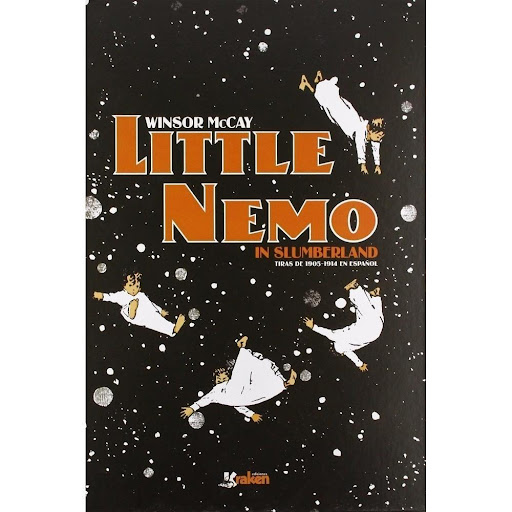 Little Nemo In Slumberland: Tiras De 1905-1914 Español (t.d) KRAKEN Libro x 1.0 Las tiras de Little Nemo in Slumberland presentes en este volumen, traducido al español y en un tomo único, recopila el maravilloso trabajo de Winsor McCay desde 1905 hasta 1914, considerado como el p