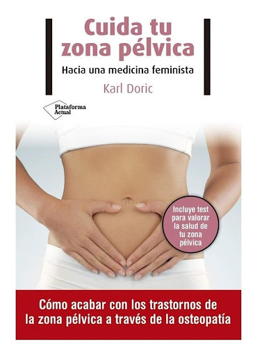 Cuida Tu Zona Pélvica. Karl Doric Plataforma Libro x 1  