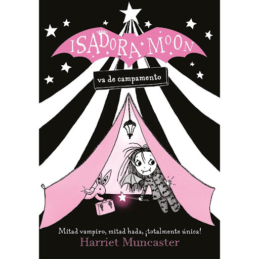 Isadora Moon Va De Campamento Alfaguara Libro x 1.0 Isadora Moon va de campamento  Isadora Moon es especial porque es diferente.  Su mamá es un hada, su papá un vampiro y ella tiene un poquito de los dos. Así que, cuando toda la familia va a acampar ju
