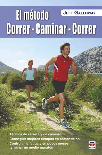El Método Correr - Caminar - Correr Ediciones Tutor,S.A. Libro x 1  