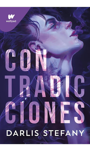 Contradicciones. Darlis Stefany Montena  x 1 Contradicciones / Darlis StefanyĦEl primer thriller universitario de Darlis Stefany, autora de la saga Inspírame!NI LOS BUENOS SON TAN BUENOS, NI LOS MALOS SON TAN MALOS.Dakota Monroe no es la chica m
