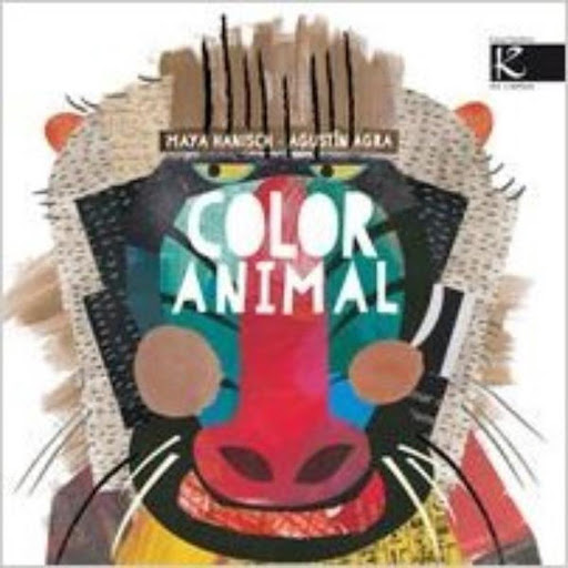 Color Animal (t.d) Faktoria K De Libros Libro x 1.0 COLOR ANIMAL AGUSTIN AGRA  Resumen  Las habilidades, costumbres y curiosidades de una treintena de animales terrestres, acuáticos o voladores, representados con la técnica del collage y un llamativo t
