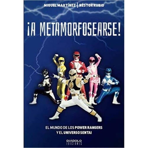 A Metamorfosearse! El Mundo De Los Power Rangers (t.d) Generico Libro x 1.0 A METAMORFOSEARSE!:MUNDO POWER RANGERS (T.D)  ¡LOS POWER RANGERS VUELVEN CON FUERZA! Una nueva película en preparación, nuevo y espectacular merchandising y este maravilloso libro. Los Power Rangers, 