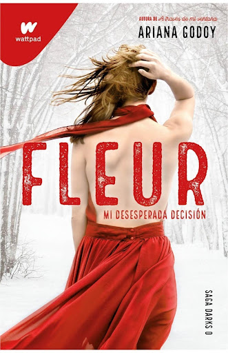 Fleur. Mi Desesperada Decisión. Ariana Godoy Montena  x 1  