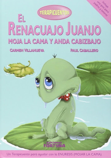 El Renacuajo Juanjo Moja La Cama Y Anda... (t.d) Ediciones Fortuna Libro x 1  