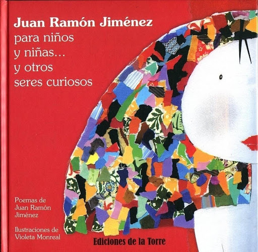 Juan Ramon Jimenez Para Niños Y Niñas Y Otros Seres Curiosos Ediciones De La Torre Libro x 1  