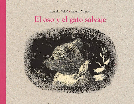 El Oso Y El Gato Salvaje (t.d) Editorial Corimbo  x 1 El oso y el gato salvajeAutorKomako SakaïColección Álbumes ilustrados,ISBN 9788484703372Cartoné 52 páginas Formato 190 x 240Esa mañana, el oso lloraba. Su amigo el pequeño pájaro había muerto.Taló un 