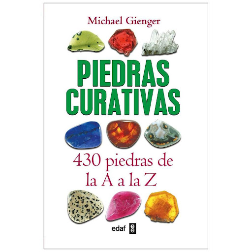 Piedras Curativas. 430 Piedras De La A A La Z Edaf Libro x 1.0 Piedras Curativas. 430 Piedras De La A A La Z   Este libro recoge el trabajo de más de veinte años tanto de investigación sistemática como de experiencia práctica de uno de los considerados mayores ex