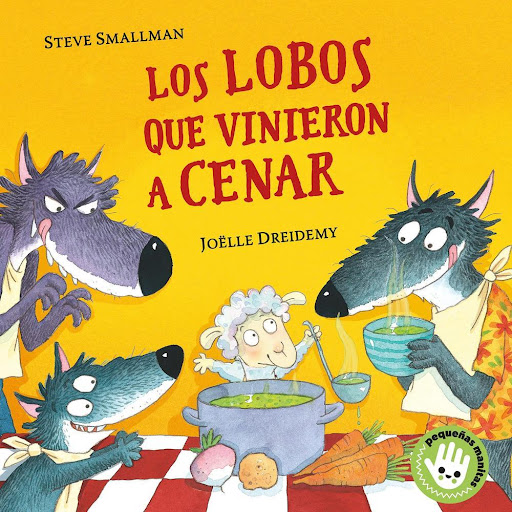 Los Lobos Que Vinieron A Cenar. Steve Smallman Beascoa Libro x 1.0 LOBOS QUE VINIERON A CENAR, LOS (CARTON)   El cuento deLos lobos que vinieron a cenar , continuación del ya clásico La ovejita que vino a cenar, en una edición en formato libro de cartón, adaptada par