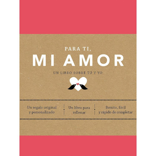 Para Ti, Mi Amor. Un Libro Sobre Tú Y Yo. Elma Van Vliet Plaza & Janes Libro x 1.0 Para Ti, Mi Amor. Un Libro Sobre Tú Y Yo. Elma Van Vliet  Este libro rellenable es el regalo perfecto, especial y personalizable, para entregarle a quien más quieres. Solo tendrás que responder a dive