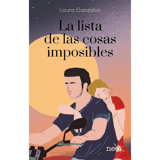 La Lista De Las Cosas Imposibles. Laura Gonzalvo Plataforma Libro x 1 