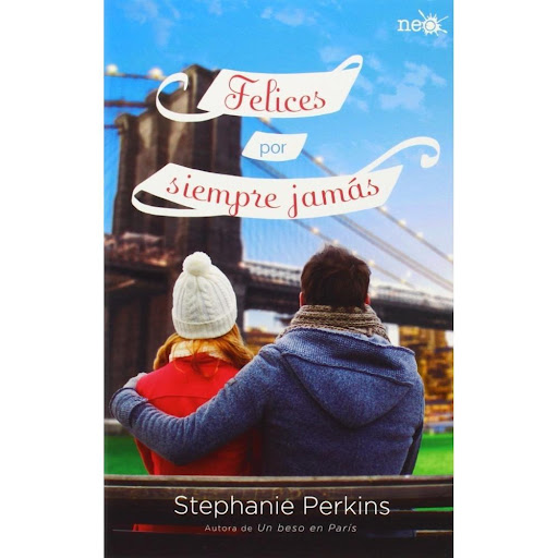 Felices Por Siempre Jamás. Stephanie Perkins Plataforma Libro x 1.0 Felices por siempre jamás   Stephanie Perkins Formato: Tapa blanda con solapas Páginas: 400 ISBN: 978-84-16256-08-2 Fecha de publicación: Octubre 2014   «Los teléfonos son una distracción. Internet es