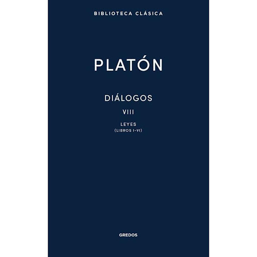 Diálogos Viii. Leyes (libros I-vi) Platón (t.d) Gredos Libro x 1.0 DIALOGOS VIII platon td   Las Leyes es, con mucho, el diálogo platónico más extenso que conocemos. Y no solo eso, sino que además es el que supone los más exhaustivos estudios: historia, teoría políti