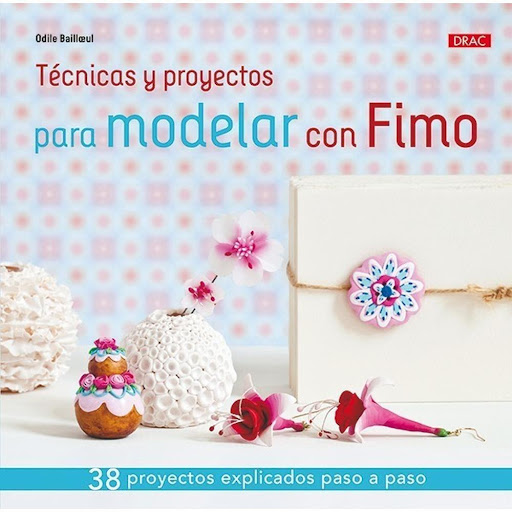 Técnicas Y Proyectos Para Modelar Con Fimo Editorial Del Drac Libro x 1.0 TÉCNICAS Y PROYECTOS PARA MODELAR CON FIMO   odos los secretos de la técnica Millefiori explicados paso a paso para realizar 38 proyectos, con trucos y consejos para resolver cualquier dificultad.  Ta