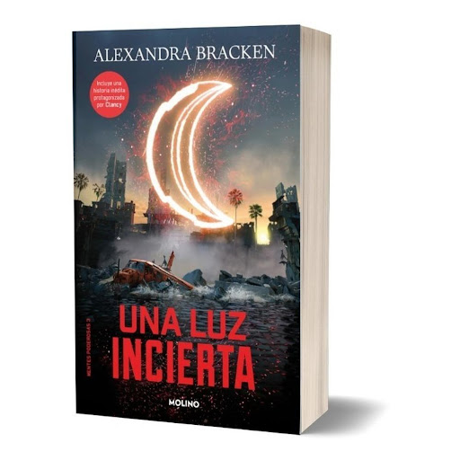 Una Luz Incierta. Mentes Poderosas 3. Alexandra Bracken Rba Libro x 1.0 Mentes poderosas 3. Una luz incierta.   Alexandra Bracken  Ruby ha emergido como una de las líderes de un grupo rebelde dispuesto a acabar con el gobierno corrupto. A pesar de que sigue dolida por las