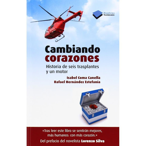 Cambiando Corazones. Plataforma Plataforma Libro x 1.0 CAMBIANDO CORAZONES  Este libro relata seis historias de personas a las que se les ha trasplantado el corazón: cómo era su vida antes, la decisión, la espera, las vicisitudes ocurridas en la cirugía, 