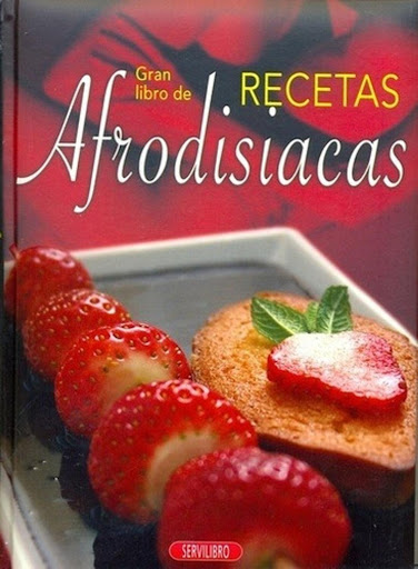 Gran Libro De Recetas Afrodisiacas Servilibro Libro x 1 GRAN LIBRO DE RECETAS AFRODISIACASFicha técnica de GRAN LIBRO DE RECETAS AFRODISIACASEditorial: SERVILIBROIdioma: CASTELLANOEncuadernación: Tapa duraISBN: 9788479716448Año de edición: 2008Plaza de edi