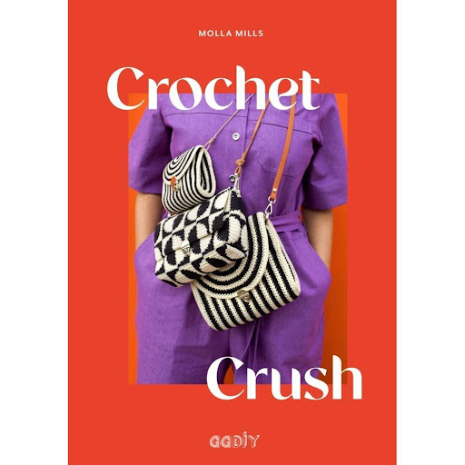 Crochet Crush. Molla Mills Gustavo Gili Libro x 1.0 CROCHET CRUSH (22)  Molla Mills vuelve a sorprendernos con una nueva colección de diseños irresistibles. Tras los éxitos de Crochet moderno, Crochetterie y Crochet In & Out, llega Crochet Crush con nu