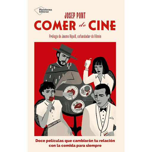 Comer De Cine. Josep Pont Plataforma Libro x 1.0 Comer De Cine (25)   Prepárate para disfrutar de un banquete epico, en un viaje cinematográfico compuesto de doce películas que cambiarán tu relación con la comida para siempre. Un libro para cinefilo