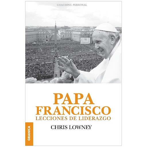 Papa Francisco. Lecciones De Liderazgo Granica Libro x 1.0 PAPA FRANCISCO. LECCIONES DE LIDERAZGO   CON ESTA IDEA Y A TRAVES DEL PAPA FRANCISCO PODER COMPENDER LO QUE PUEDE SER UN LIDER INSPIRADOR.   Editorial: Granica ISBN: 9789506418199 Idioma: Castellano N