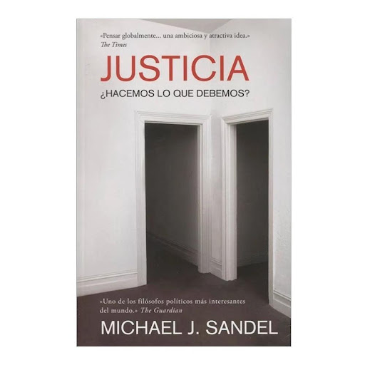 Justicia. Michael J. Sandel Debate Libro x 1.0 JUSTICIA  Michael Sandel · DEBATE  Justicia. ¿Hacemos lo que debemos? ha vendido un millón de ejemplares, el curso de Michael Sandel en Harvard ha inspirado a millones de personas y su versión televis