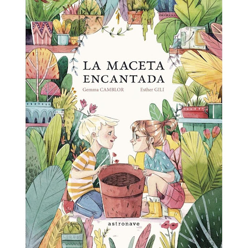 La Maceta Encantada (t.d) Editorial Norma Libro x 1.0 LA MACETA ENCANTADA  Un cuento repleto de magia, naturaleza y mucha belleza. Nara y Lucas siempre veranean en casa de su tía Celia: van al río; la ayudan a hacer mermelada y escuchan emocionados las h