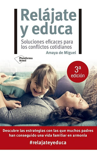 Relájate Y Educa. Soluciones Eficaces Para Los Conflictos Plataforma Libro x 1  