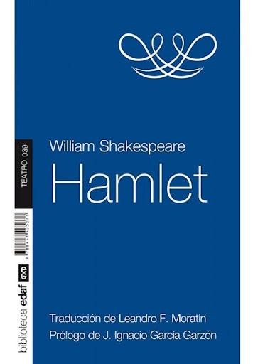 Hamlet. William Shakespeare Edaf Libro x 1 HAMLETLa historia trágica del príncipe Hamlet de Dinamarca es una obra tenida en todo el mundo como cimera del teatro. Por encima de las múltiples interpretaciones que ha tenido y la variedad de lectu