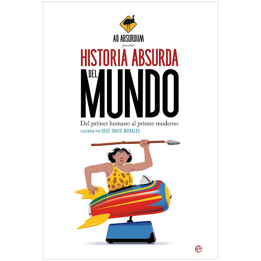Historia Absurda Del Mundo. Ad Absurdum La Esfera De Los Libros  x 1 