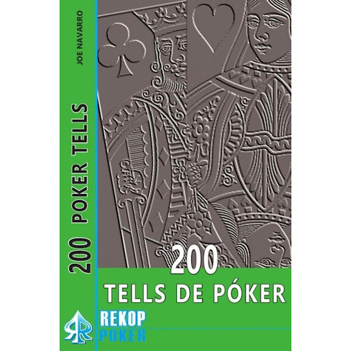 200 Tells De Póker Generico Libro x 1.0 200 TELLS DE POKER  Esto es lo que los jugadores de póker han estado esperando. Después del éxito Léelos y desplúmalos, Joe Navarro nos trae los doscientos tells más comunes del póker. Algo que van a 