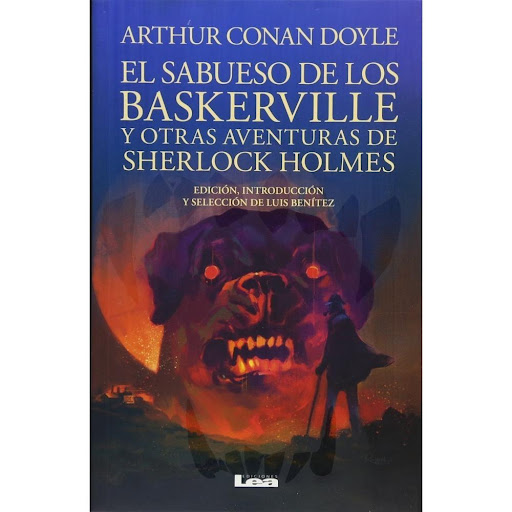El Sabueso De Los Baskerville Y Otras Aventuras LEA Libro x 1.0 El sabueso de los Baskerville   Autor Arthur Conan Doyle Editorial Valdemar ISBN: 9788477025429  El sabueso de los Baskerville es la más famosa y para muchos la mejor aventura de Sherlock Holmes. La n