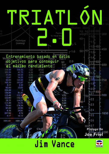 Triatlón 2.0 Ediciones Tutor,S.A. Libro x 1 TRIATLON 2.0Lo último en ciencia y tecnología. Puede que los triatletas comprometidos sean de todos los deportistas, los mayores entendidos en tecnología. Tienes los dispositivos de vanguardia y sabes