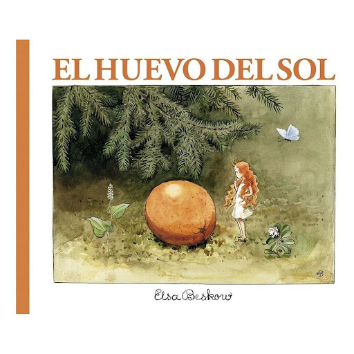 El Huevo Del Sol (t.d). Elsa Beskow I.N.G Edicions Libro x 1.0 El huevo del sol   La reedición revisada de un cuento clásico con el encanto de los bosques nórdicos.  Muchos expertos coinciden en la conveniencia de que los niños, en sus primeros años, tengan una e