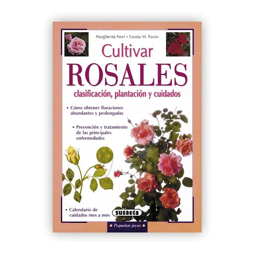Cultivar Rosales: Clasificación Plantación Y Cuidados Susaeta Ediciones Libro x 1.0 Con flores de extraordinaria belleza, y a menudo delicadamente perfumadas, la rosa (ya sea trepadora, colgante, con forma de arbolito o miniatura) está considerada con pleno derecho la reina del jardí